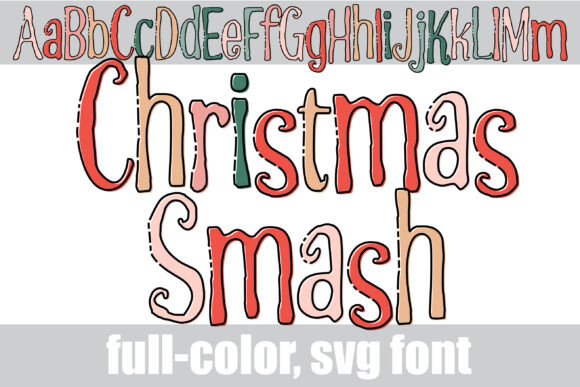 Christmas Smash Font for Business