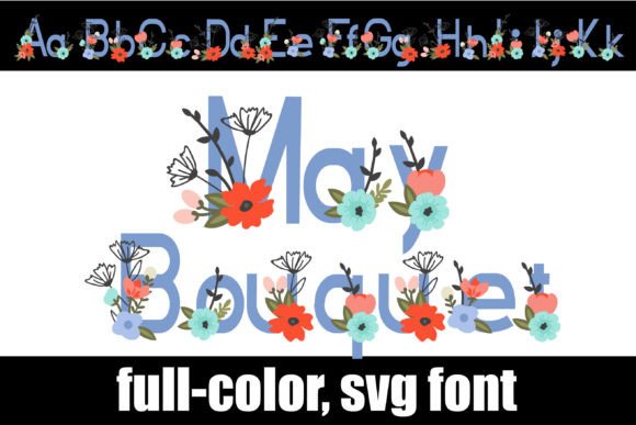 May Bouquet Font: A Colorful Display Typeface for Digital Design