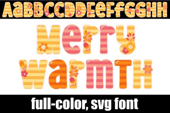 Merry Warmth: A Color Font for Digital Branding