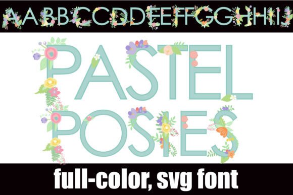 Pastel Posies Font for Craft Projects