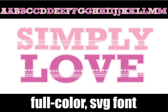 Simply Love: A Colorful Typeface for Editorial Moments