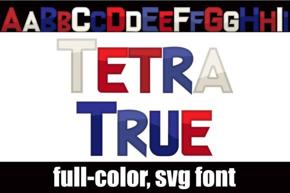 Tetra True Font: Bold and Bright for Crafters